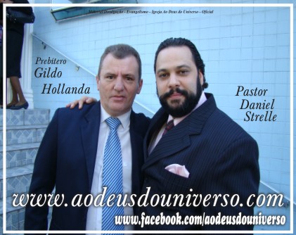 Presb Gildo e Pastor Daniel - Ao Deus do Universo