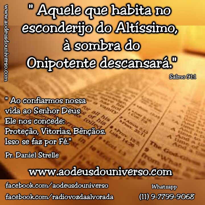 Aquele que Habita no Esconderijo do Altíssimo à Sombra do Onipotente descansará - Igreja Ao Deus do Universo