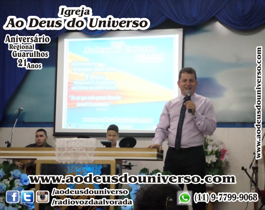 Aniversario Reg Guarulhos 21 Anos - Igreja Ao Deus do Universo - Pra Creusa Strelle e Pr Carlos Strelle
