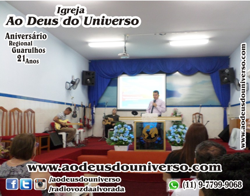 Aniversario Reg Guarulhos 21 Anos - Igreja Ao Deus do Universo - Pra Creusa Strelle e Pr Carlos Strelle