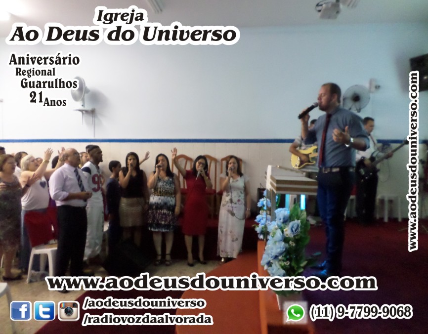 Aniversario Reg Guarulhos 21 Anos - Igreja Ao Deus do Universo - Pra Creusa Strelle e Pr Carlos Strelle