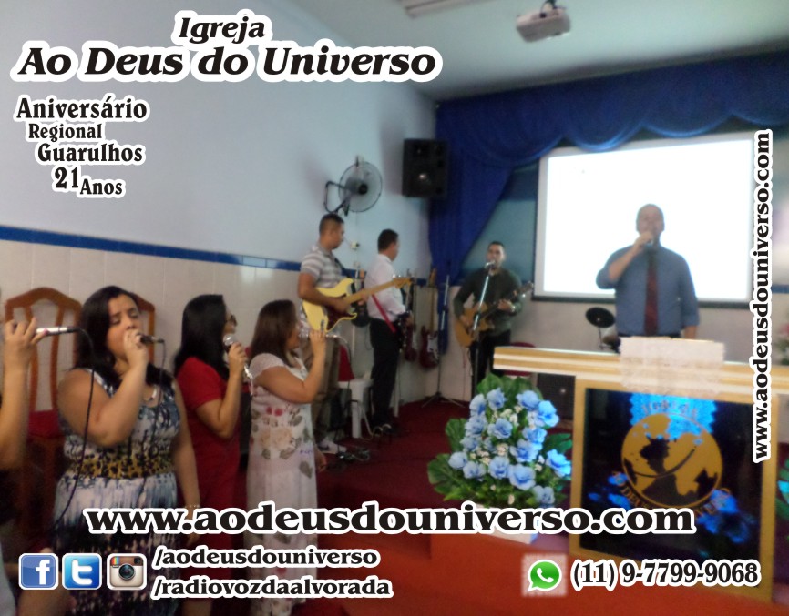 Aniversario Reg Guarulhos 21 Anos - Igreja Ao Deus do Universo - Pra Creusa Strelle e Pr Carlos Strelle