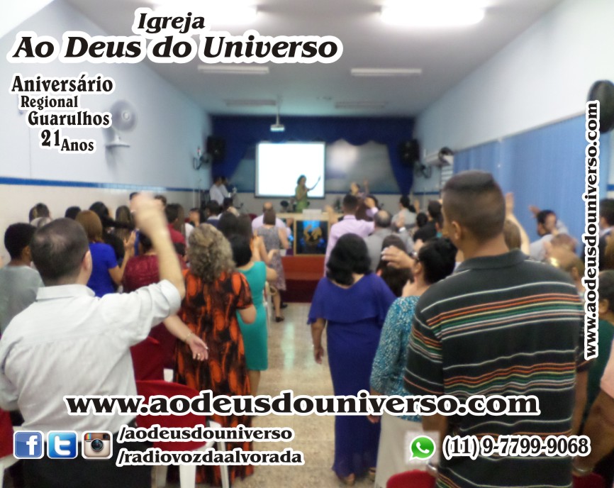 Aniversario Reg Guarulhos 21 Anos - Igreja Ao Deus do Universo - Pra Creusa Strelle e Pr Carlos Strelle