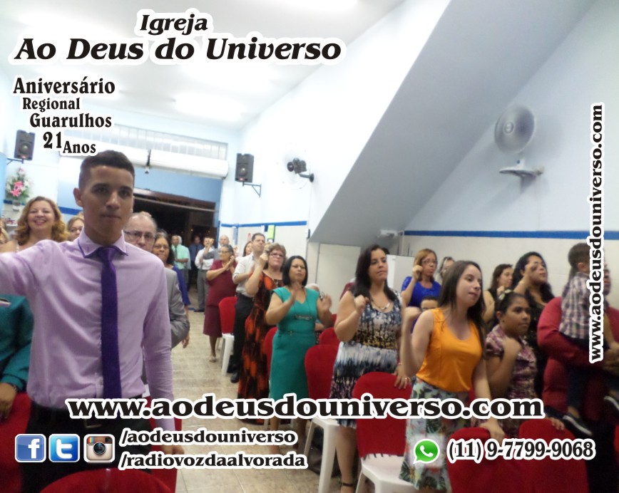 Aniversario Reg Guarulhos 21 Anos - Igreja Ao Deus do Universo - Pra Creusa Strelle e Pr Carlos Strelle