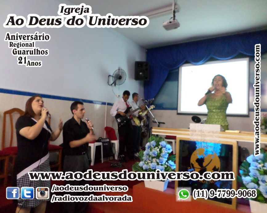 Aniversario Reg Guarulhos 21 Anos - Igreja Ao Deus do Universo - Pra Creusa Strelle e Pr Carlos Strelle