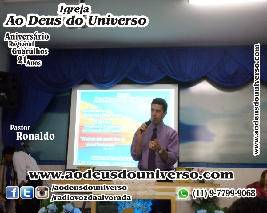 Aniversario Reg Guarulhos 21 Anos - Igreja Ao Deus do Universo - Pra Creusa Strelle e Pr Carlos Strelle