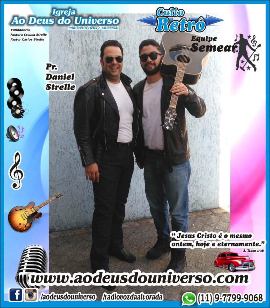 Culto Retro - 2016 - Semear Mooca - Igreja Ao Deus do Universo.