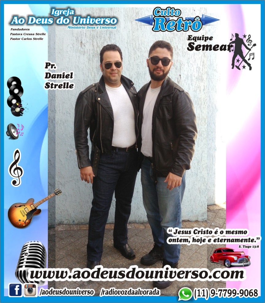 Culto Retro - 2016 - Semear Mooca - Igreja Ao Deus do Universo.