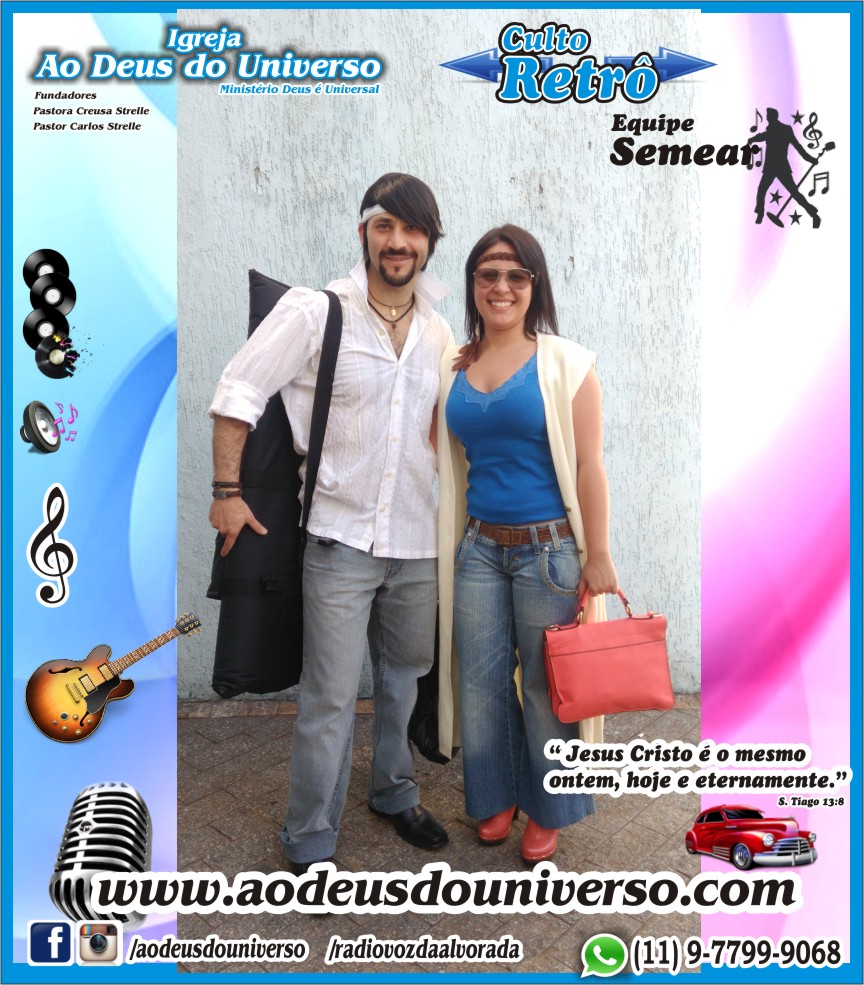 Culto Retro - 2016 - Semear Mooca - Igreja Ao Deus do Universo.