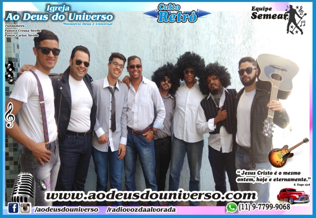 Culto Retro - 2016 - Semear Mooca - Igreja Ao Deus do Universo.