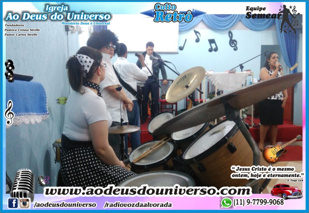 Culto Retro - 2016 - Semear Mooca - Igreja Ao Deus do Universo.
