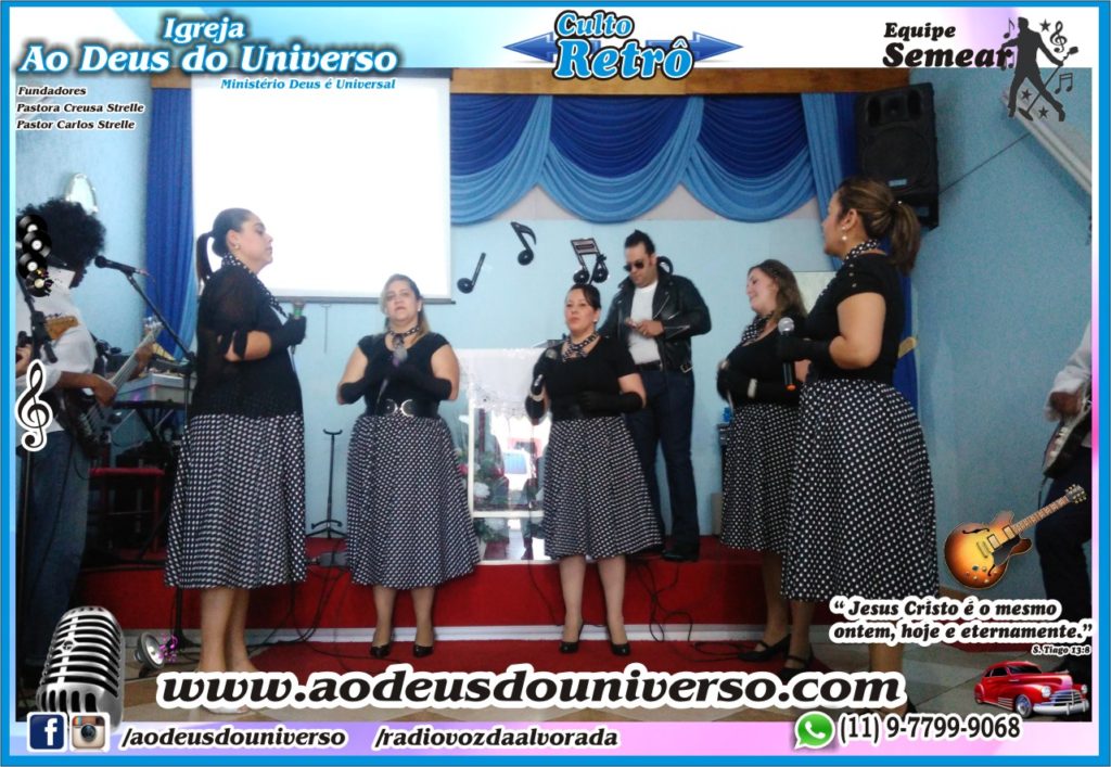 Culto Retro - 2016 - Semear Mooca - Igreja Ao Deus do Universo.