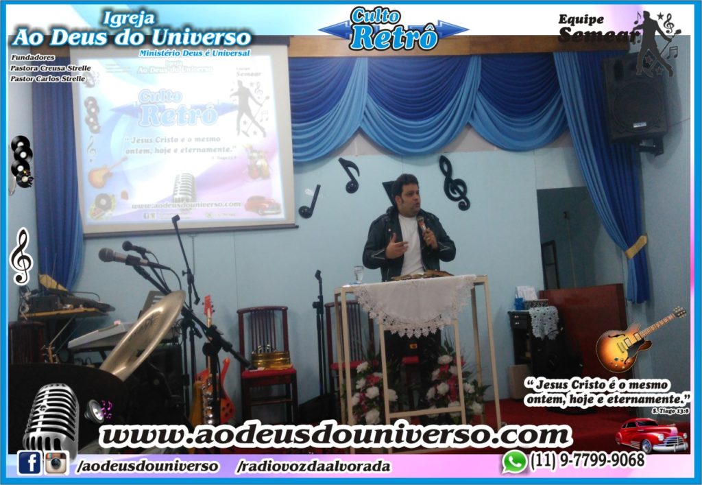 Culto Retro - 2016 - Semear Mooca - Igreja Ao Deus do Universo.
