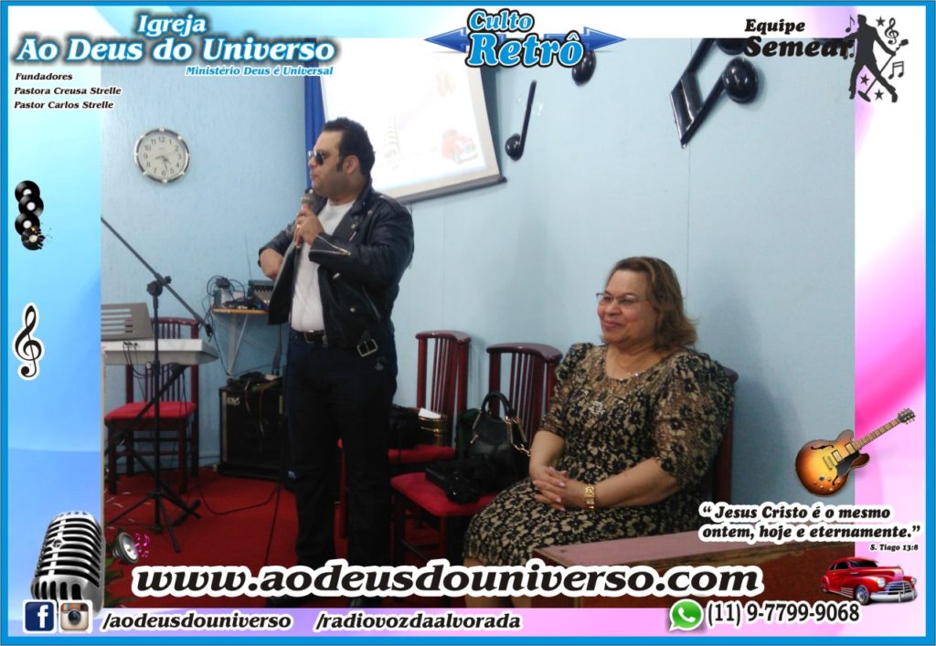 Culto Retro - 2016 - Semear Mooca - Igreja Ao Deus do Universo.