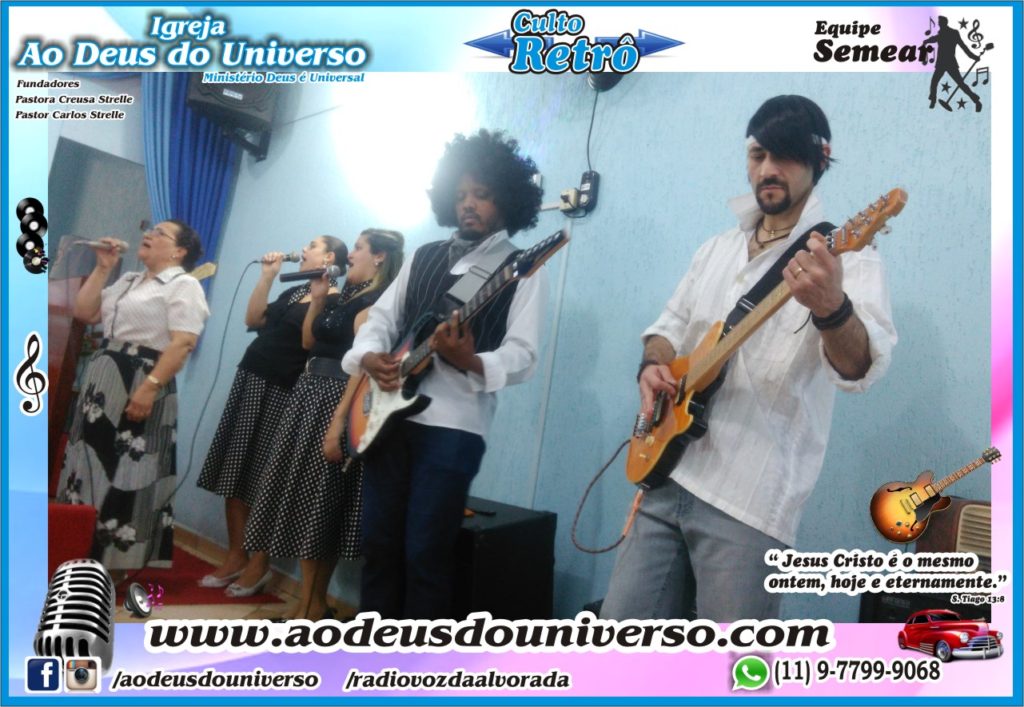 Culto Retro - 2016 - Semear Mooca - Igreja Ao Deus do Universo.