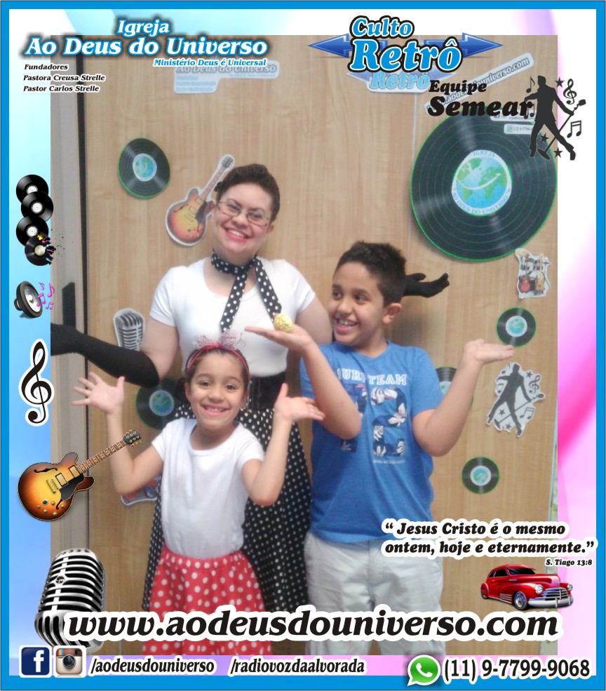 Culto Retro - 2016 - Semear Mooca - Igreja Ao Deus do Universo.