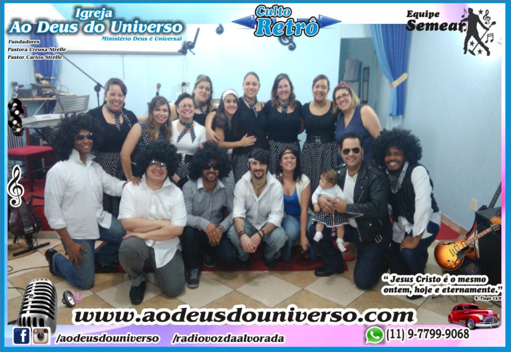 Culto Retro - 2016 - Semear Mooca - Igreja Ao Deus do Universo.