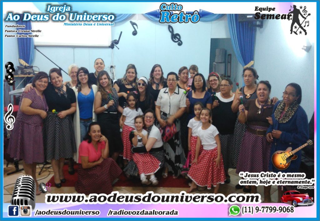 Culto Retro - 2016 - Semear Mooca - Igreja Ao Deus do Universo.
